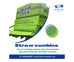 Straw Combine Solutions for Efficient Harvesting - Balkar Combines