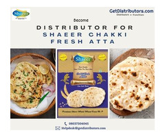 Become Distributor for Shaeer Chakki Fresh Atta