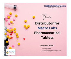 Become Distributor for Macro Labs Pharmaceutical Tablets