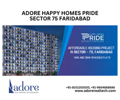 Adore Happy Homes Pride Sector 75 Faridabad