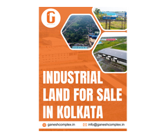 Get Industrial Land for Sale in Kolkata - Ganesh Complex