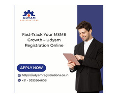 Fast-Track Your MSME Growth – Udyam Registration Online