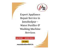 Expert Appliance Repair Service in Jamshedpur – Water Purifier & Washing Machine Services