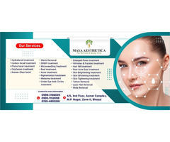 Best Skin Care Clinic in Bhopal | Maya Aesthetica