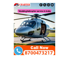 Wedding Helicopter service in India