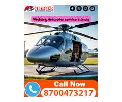 Wedding Helicopter service in India