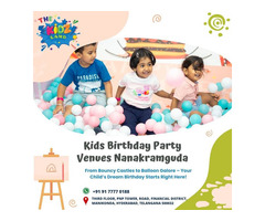Kids Birthday Party Venues Nanakramguda | The Kid Land