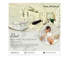 Best Nail Art Salon in Delhi NCR – Nail Rituals