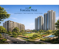 M3M Forestia West: Premium Residences with Unmatched Connectivity